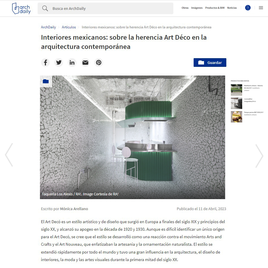 Interiores mexicanos: sobre la herencia Art Déco en la arquitectura contemporánea