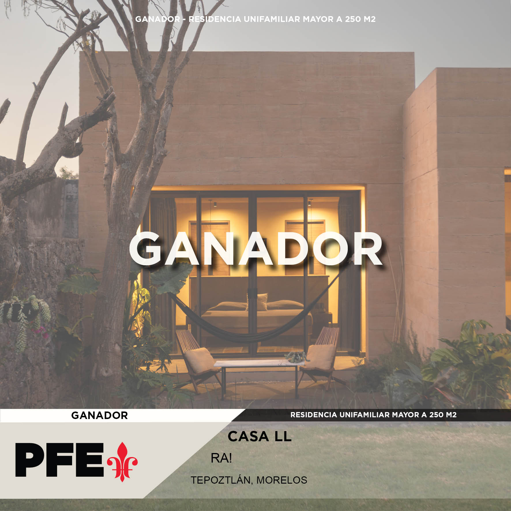 Ganador Premio Firenze Entremuros Novena Edición 2025 - Categoría: Residencia Unifamiliar Mayor a 250m2